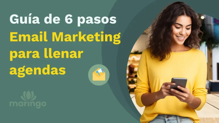 Email marketing para llenar agendas: Guía paso a paso